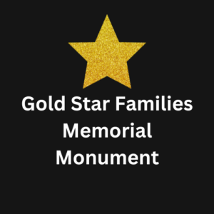 Gold Star Families Memorial Monument